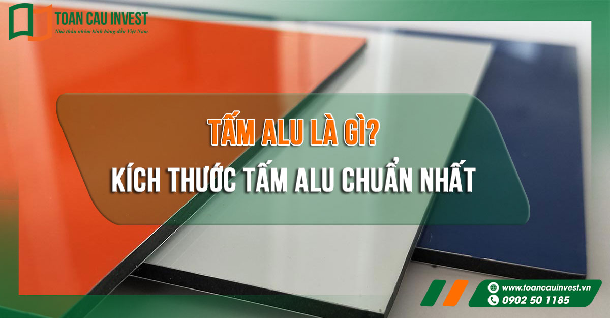 kích thước tấm Alu tiêu chuẩn