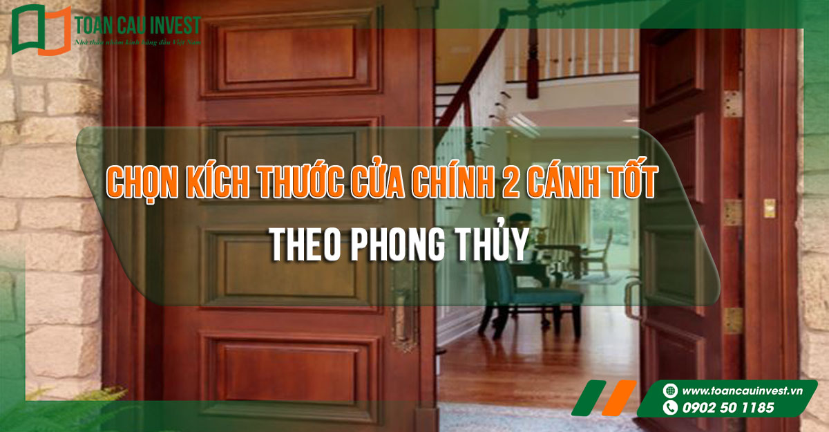 Chọn kích thước cửa chính 2 cánh TỐT theo phong thủy.