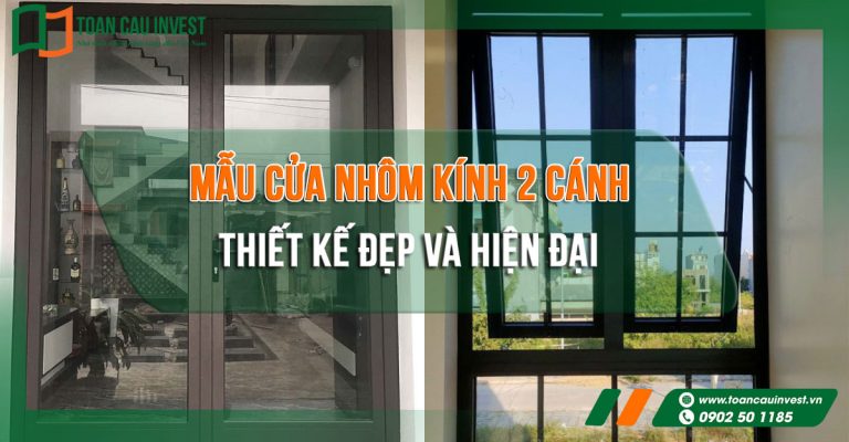 Mẫu cửa nhôm kính 2 cánh thiết kế đẹp và hiện đại