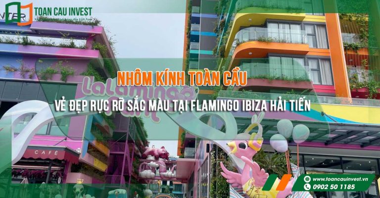 Vẻ đẹp rực rỡ sắc màu tại Flamingo Ibiza Hải Tiến