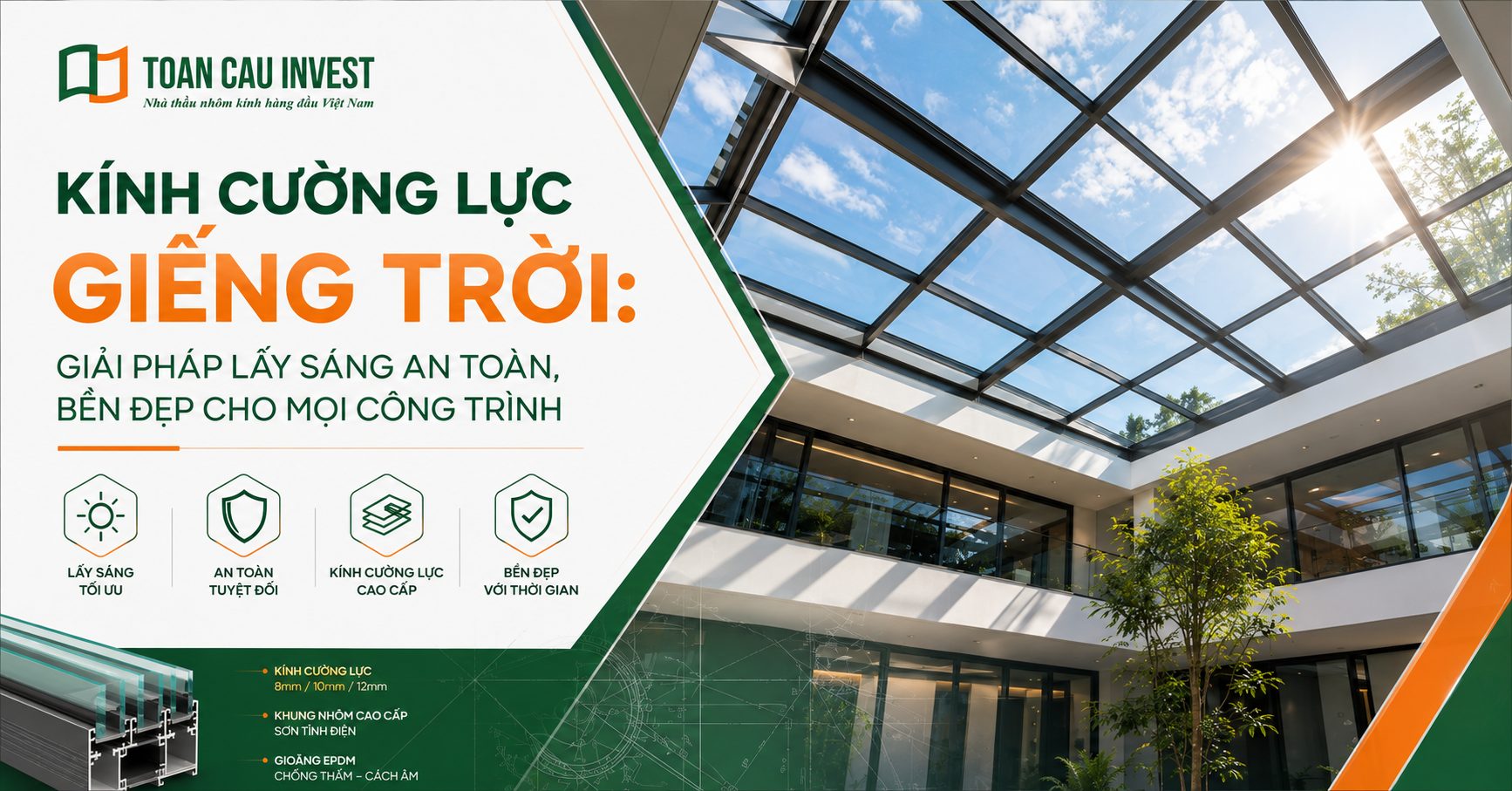Kính cường lực giếng trời