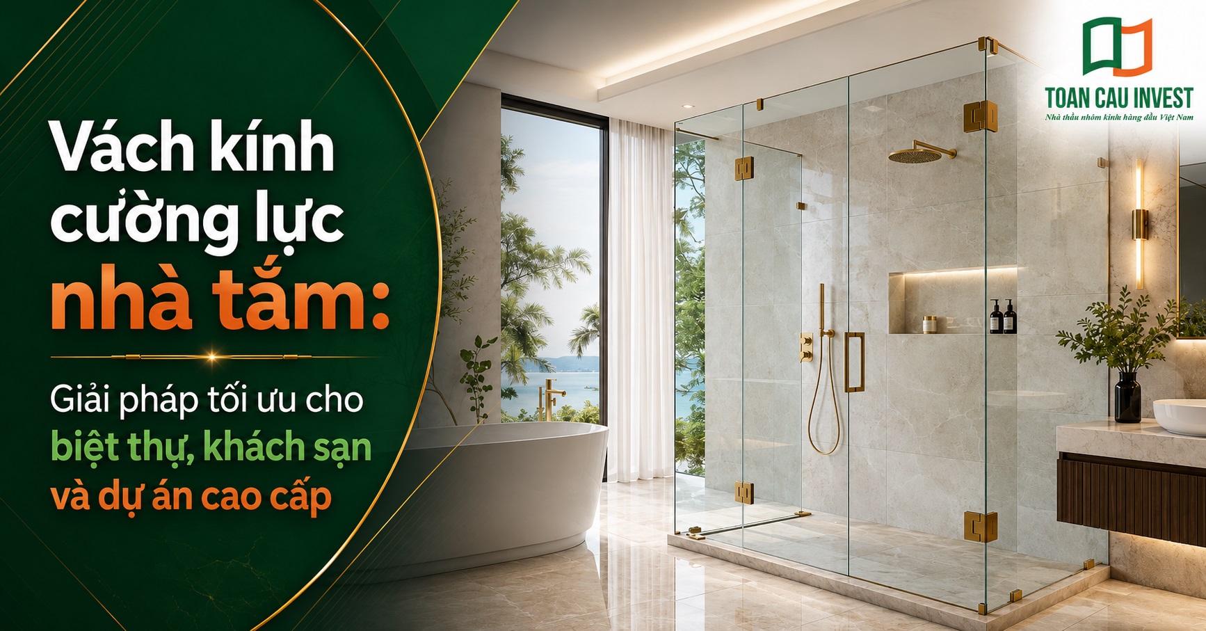 Vách kính cường lực nhà tắm