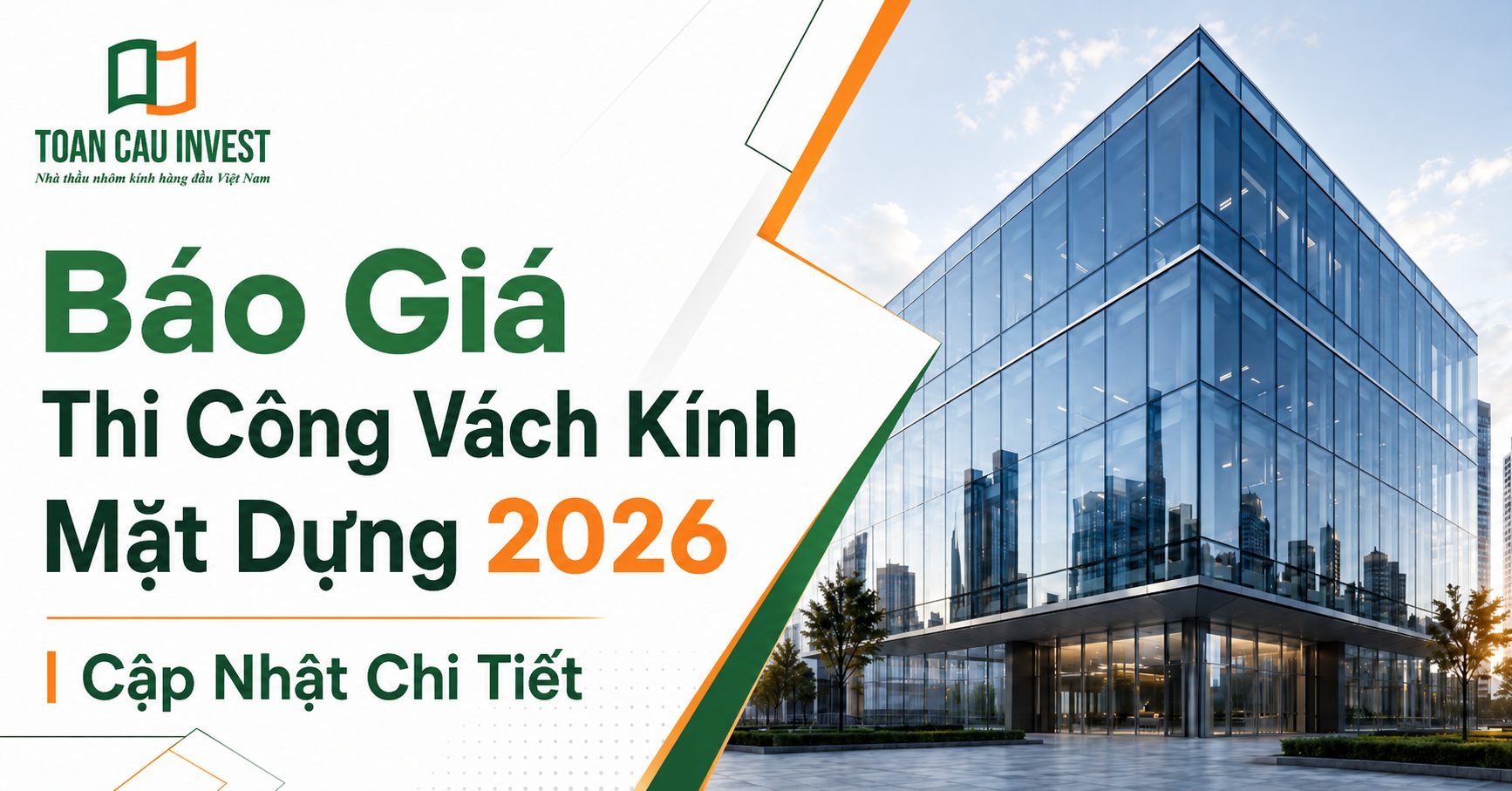 Báo giá thi công vách kính mặt dựng 2026
