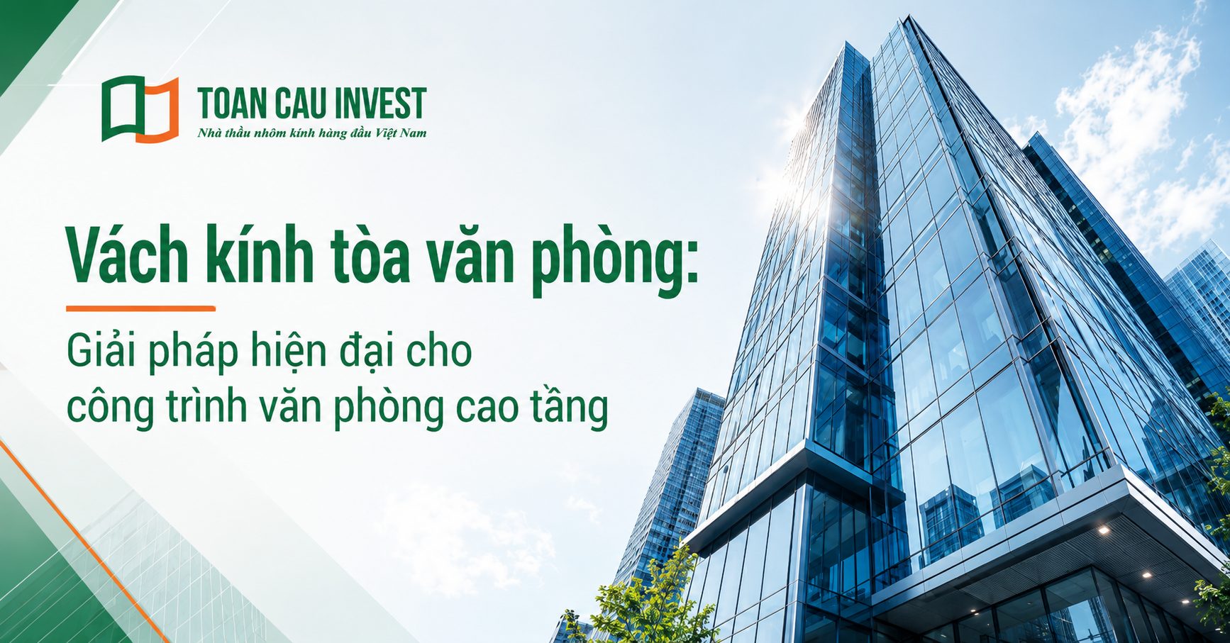 Vách kính tòa văn phòng